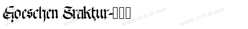 Goeschen Fraktur字体转换